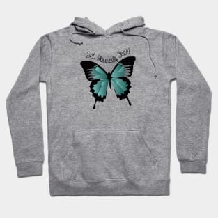 Ulysses Butterfly - Set Yourself Free! Hoodie